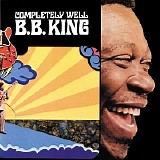 B.B. King - Completely Well   @320