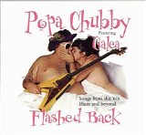 Popa Chubby w Galea - Flash Back   @320