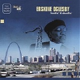 Erskine Oglesby - Honkin' & Shoutin'   @320