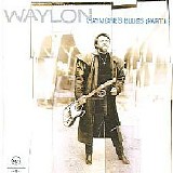 Willie, Waylon & Friends - Waymore's Blues (Part II)   @256