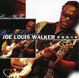 Joe Louis Walker - Pasa Tiempo