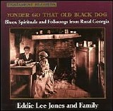 Eddie Lee "Mustright" Jones - Yonder Go That Old Black Dog   @320