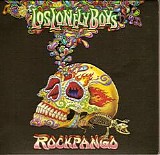 Los Lonely Boys - Rockpango (Deluxe Ed)