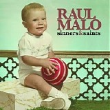 Raul Malo - Sinners & Saints   @320