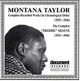 Montana Taylor / "Mr. Freddie" Shayne - Complete Recorded Works  @320