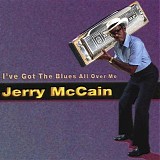 Jerry ''Boogie'' McCain - I've Got The Blues All Over Me   @320