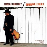 Tomcat Courtney - Downsville Blues    @320