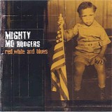 Mighty Mo Rodgers - Red, White And Blues   @320