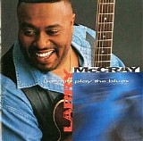 Larry McCray - Born To Play The Blues   @320