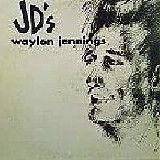 Waylon Jennings - Waylon Jennings at JD'S   @320