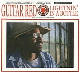 Guitar Red - Lightnin' In A Bottle   @320