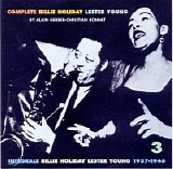 Billie Holiday & Lester Young - Complete Billie Holiday & Lester Young 1937-46  CD3  @320