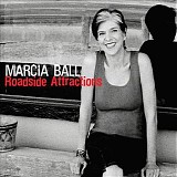 Marcia Ball - Roadside Attractions   @320