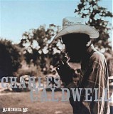 Charles Caldwell - Remember Me   @320