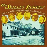 Skillet Lickers - Old Time Fiddle Tunes & Songs From North Georgia  @256