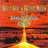 Billy Cox & Buddy Miles - The Band Of Gypsys Return