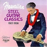 VA - Hawaiian Steel Guitar Classics: 1927-38   @320