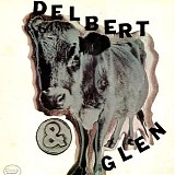 Delbert McClinton & Glen Clark - Delbert & Glen