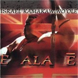 Israel Kamakawiwo'ole - E Ala E