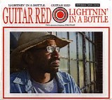 Guitar Red - Lightnin' In A Bottle