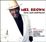 Mel Brown - Love Lost And Found