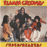 Flamin' Groovies - SuperSneakers