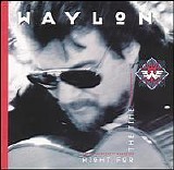 Waylon Jennings - Right For The Time    @256