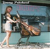 Jimmy Pritchard - Shoppin' For The Blues   @320