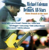 Michael Coleman & Delmark All-Stars - Blues Brunch At The Mart   @320