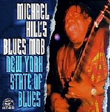 Michael Hill's Blues Mob - New York State Of Blues   @320