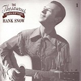 Hank Snow - The Thesaurus Transcriptions (1950-56)