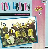 Tiny Grimes & His Rockin' Highlanders - Vol. 1   @256