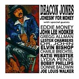 Deacon Jones - Jonesin' For Money   @224