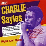 Charlie Sayles - Night Ain't Right (1993)    @320