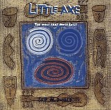 Little Axe - The Wolf That House Built