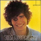 Tim Buckley - Goodbye and Hello