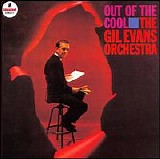 Gil Evans Orchestra - Out of the Cool