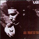 U2 - All I Want Is You