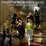 The Beautiful South - Carry on up the Charts: The Best of the Beautiful South