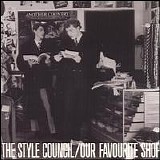 The Style Council - Our Favourite Shop