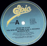 Dead or Alive - You Spin Me Round (Like a Record)