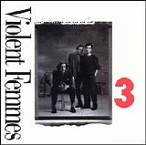 Violent Femmes - 3