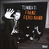 Franz Ferdinand - Tonight