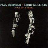 Paul Desmond With Gerry Mulligan - Two of a Mind