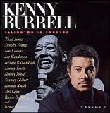 Kenny Burrell - Ellington Is Forever. Volume 1