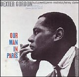 Dexter Gordon - Our Man In Paris