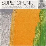 Superchunk - Incidental Music 1991-1995