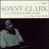 Sonny Clark - The Blue Note Years