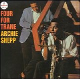 Archie Shepp - Four for Trane