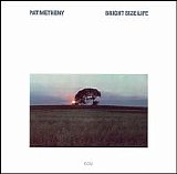 Pat Metheny - Bright Size Life